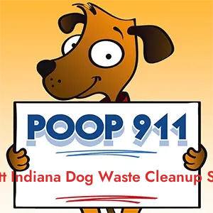 POOP 911 New Elliott Indiana Dog Waste Cleanup Service, Indiana yard sign being held by a Smiling Brown Dog.