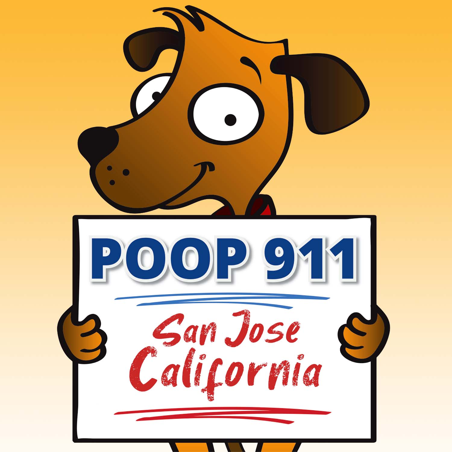 San Jose Pooper Scooper Service POOP 911 Yard Sign