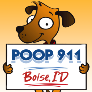 POOP 911 Boise, Idaho pooper scooper service yard sign.